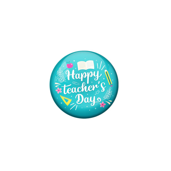 AVI Blue Metal Fridge Magnet with Positive Quotes Happy Teachers day Design