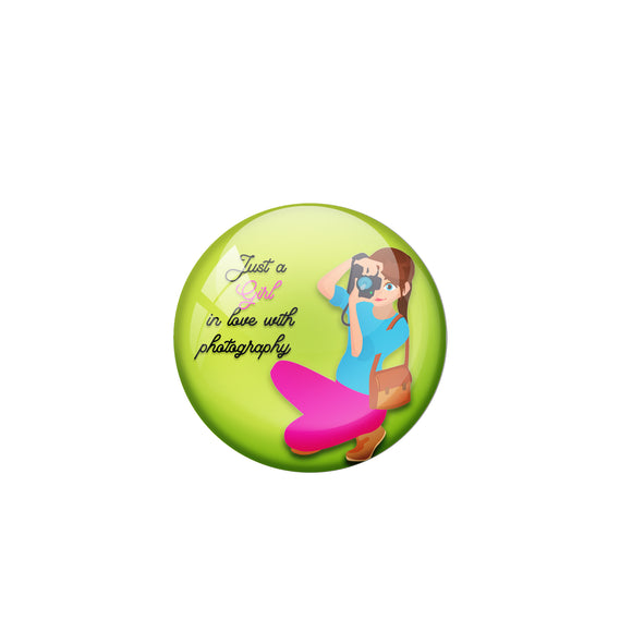 Girl in Love with Photography Pin up Badge