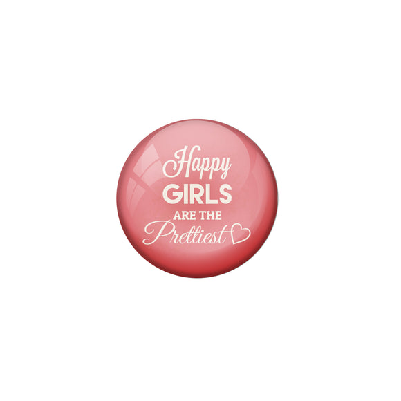 AVI Pink Metal Fridge Magnet with Positive Quotes Happy Girls are the prettiest Design