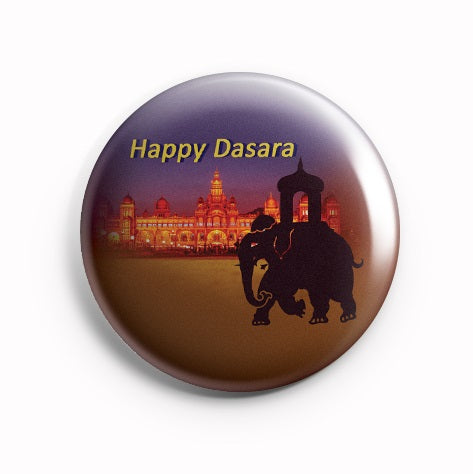 AVI Happy Dasara Mysore Palace  Badge Regular Size 58mm R8002134
