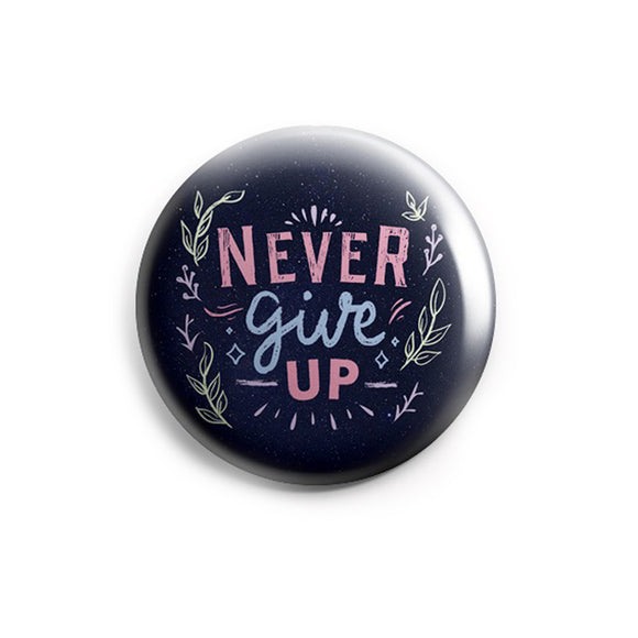 AVI 58mm Fridge Magnets Regular Size Blue Never Give Up Positive Motivational Quote MR8002143