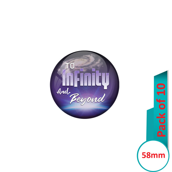 AVI Pin Badges with Purple To infinity and beyond Quote Design Pack of 10
