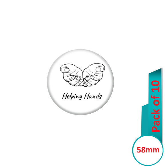 AVI Pin Badges with Multi Helping Hands Quote Design Pack of 10