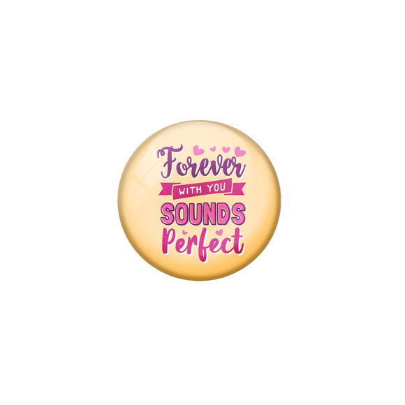 AVI Yellow Metal Pin Badges with Positive Quotes Forever with you sounds perfect Design