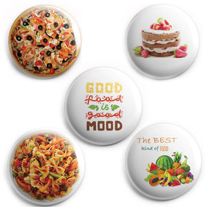 AVI 58mm Pin Badges  Pack of 5 Pasta, Good Food Good Mood, Cake, Fruits and Pizza Regular Size C5MR8002164