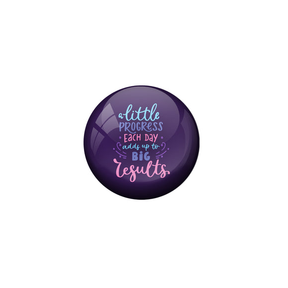 AVI Purple Metal Fridge Magnet with Positive Quotes A littile progress each day adds up to big results Design