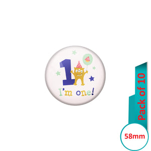 AVI Pin Badges with Multi MY First Birthday Quote Design Pack of 10
