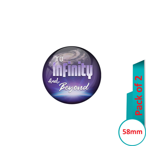 AVI Pin Badges with Purple To infinity and beyond Quote Design Pack of 2