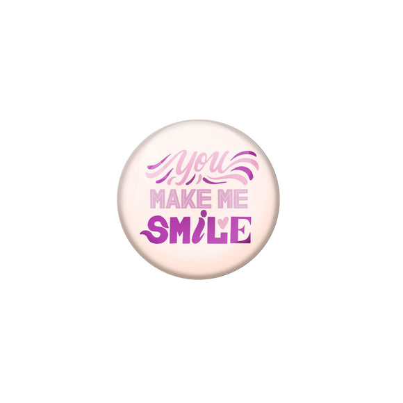 AVI Cream Metal Pin Badges with Positive Quotes You make me smile Design