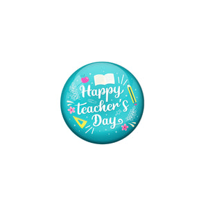 AVI Blue Metal Pin Badges with Positive Quotes Happy Teachers day Design