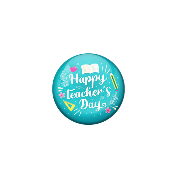 AVI Blue Metal Pin Badges with Positive Quotes Happy Teachers day Design