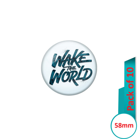AVI Pin Badges with Blue  Wake the world Quote Design Pack of 10