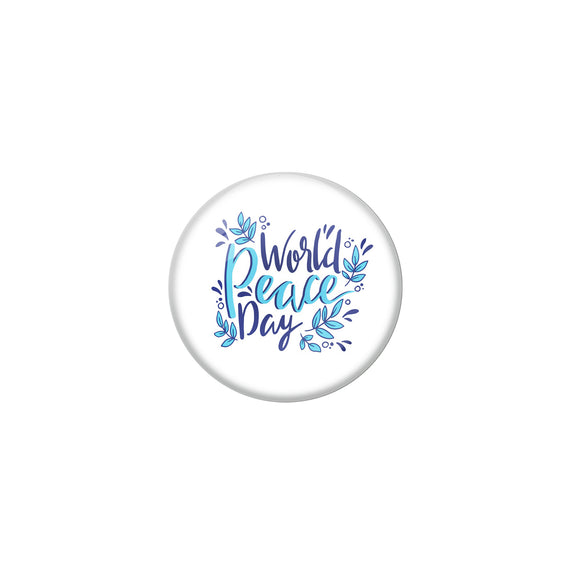 AVI White Metal Pin Badges with Positive Quotes World peace day Design