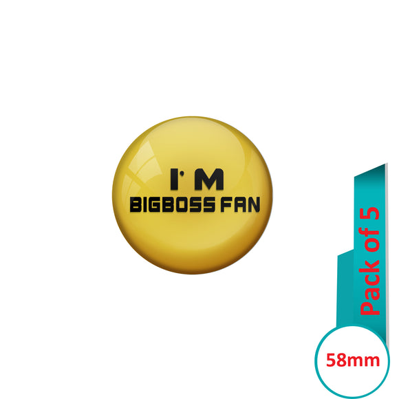 AVI Pin Badges with Multi Iam Bigboss fan Quote Design Pack of 5