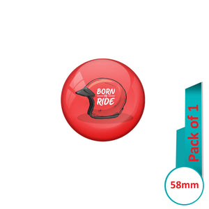 AVI Pin Badges with Red Born to ride Red  Helmet Quote Design Pack of 1