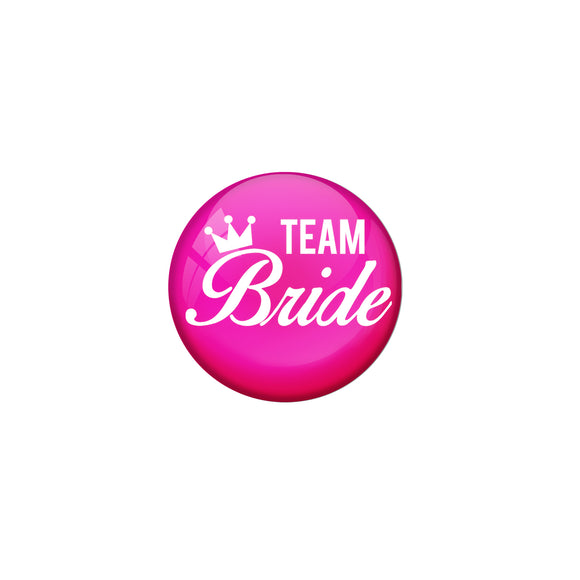 AVI Metal Pink Colour Pin Badges With Bride Team Pink Design