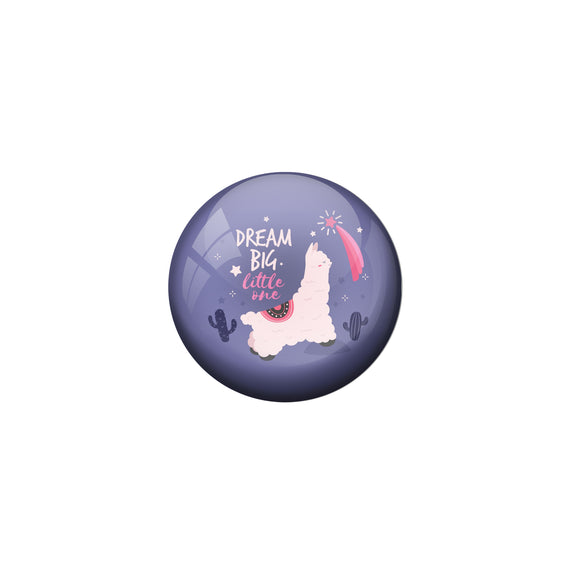 AVI Purple Metal Pin Badges with Positive Quotes Dream big littile one Design