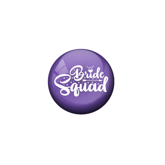 AVI Metal Purple Colour Fridge Magnet With Bride Squad Violet Design