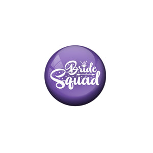 AVI Metal Purple Colour Pin Badges With Bride Squad Violet Design