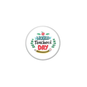 AVI White Metal Pin Badges with Positive Quotes World teachers day Design