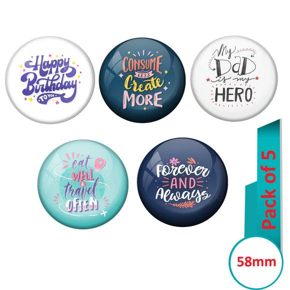 AVI Multi Colour Metal  Pin Badges  with Pack of 5 Happy Positive quotes PQ 22 Design