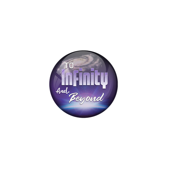 AVI Pin Badges with Purple To infinity and beyond Quote Design Pack of 1