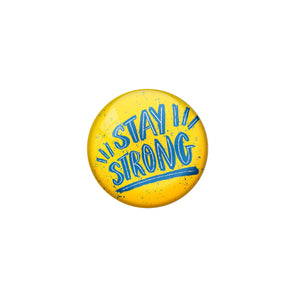 AVI Yellow Metal Pin Badges with Positive Quotes Stay strong Design