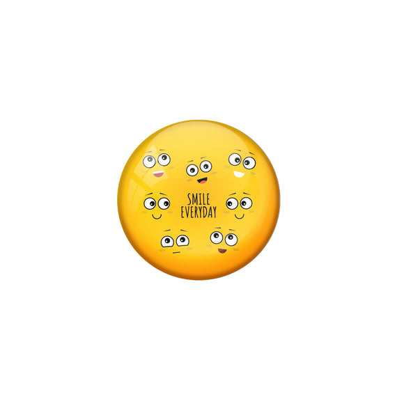 AVI Yellow Metal Pin Badges with Positive Quotes Smile everyday Design