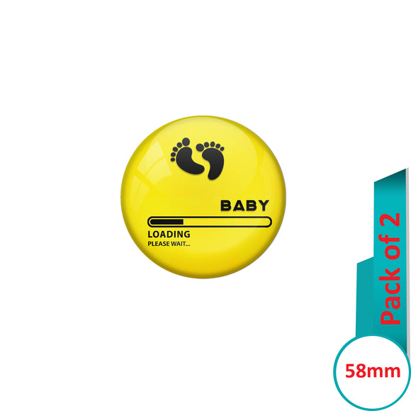 AVI Pin Badges with Yellow Baby loading please wait Quote Design Pack of 2