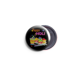 AVI 58mm Regular Size Badge Black Happy Holi  wish R8002349