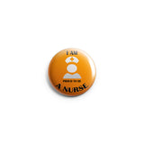 AVI 58mm Badge Yellow Proud to be a Nurse Design Regular Size R8002438
