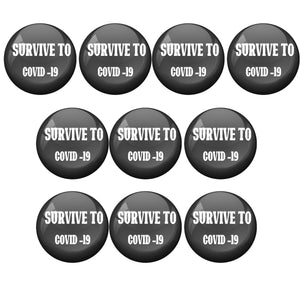 Survive Corona awareness Badge R8000934 x 10
