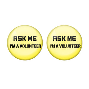 Yellow ASK ME Volunteer Corona Virus COVID -19 Badge R8000938 x 2