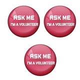 Red ASK me Volunteer Corona COVID-19 Virus Badge R8000937 x 3