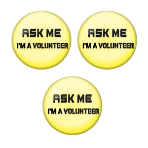 Yellow ASK me Volunteer Corona COVID-19 Virus Badge R8000938 x 3