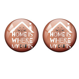 Badge: Home is where my cat is (Pack of 2 Badges)