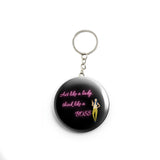 AVI Act like a lady think like a boss attitude Quote Keychain Regular Size Metal 58mm R7002274