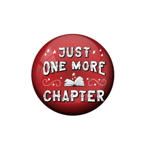 AVI Pin Badges with Multicolor '' Just One More Chapter '' Quote Badge Design