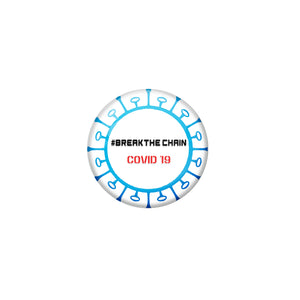 Break the Chain Corona Virus Badge R8000936 x 1