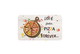 AVI Rectangular Fridge Magnet White Love Fades Pizza is forever Food Quote RFM00004