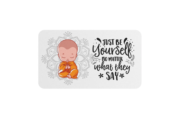 AVI Rectangular Fridge Magnet White Be Yourself Motivation Quote Cute Buddha RFM00018