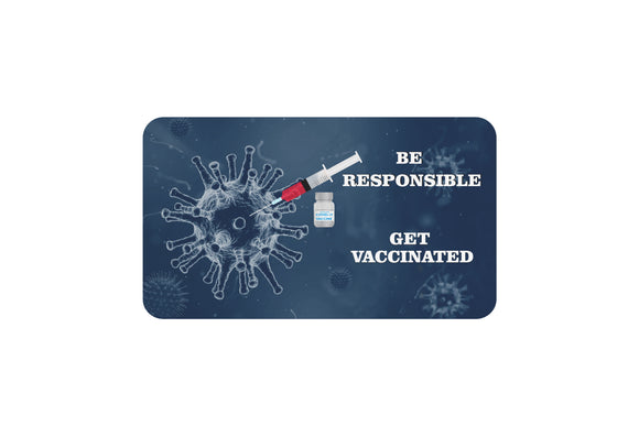 AVI Rectangular Fridge Magnet Blue Be Responsible Get Vaccinated RFM00024