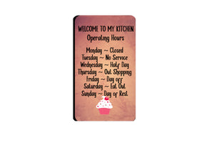 AVI Rectangular Fridge Magnet My kitchen Rules Working Hours Quote RFM00079